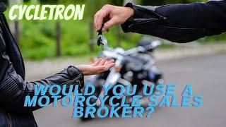 Would You Use a Motorcycle Broker?