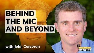 Behind the Mic and Beyond With John Corcoran