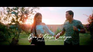 Marcos Sacramento - Que te pasa corazón  (Video Oficial)