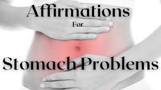 Louise Hay's Powerful Affirmation for Stomach Pain Relief