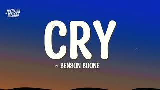Cry  (Lyrics) - Benson Boone