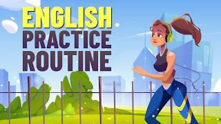 Good Habits | Practice English Speaking with Daily Routine Conversation for Beginners