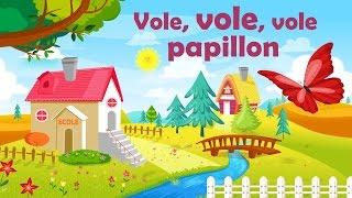Vole, vole, vole papillon - French nursery rhyme for kids and babies (with lyrics)