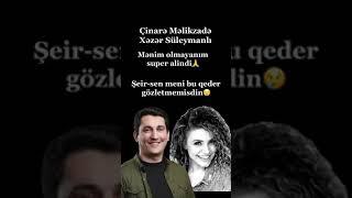 Çinare Məlikzade & XƏZƏR Süleymanlı tiktokda axtsrdiginiz o ifa