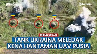 Pasukan Rusia Bombardir Tank Ukraina yang Bergerak Maju