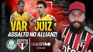 VERGONHA! SPFC ROUBADO NO ALLIANZ E DEMISSÃO P/ O ZUBELDÍA! PÓS JOGO PALMEIRAS 1X0 SÃO PAULO