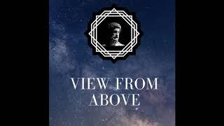 View From Above | A Stoic Guided Meditation