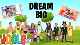 Dream Big | Nursery Rhymes + Kids Songs | Jools TV Trapery Rhymes