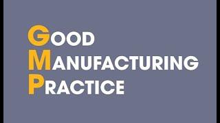 GMP Requirements in Pharmaceuticals : Best Practices and Regulatory Compliance