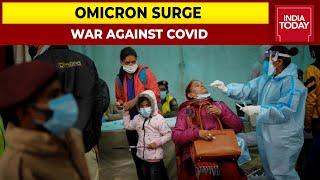 COVID Cases In India Reach A New High, Delhi, Mumbai Continue To Be Worst Hit | Omicron Threat