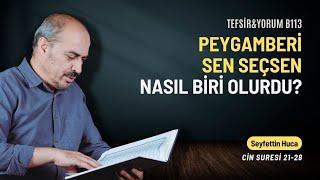 Cin Suresi 21-28. Ayetler | Seyfettin Huca | Tefsir&Yorum B0113