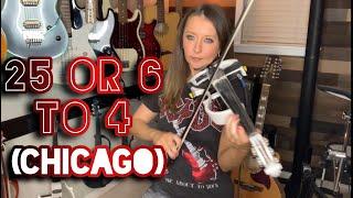 25 or 6 to 4 (Terry Kath guitar solo) - Chicago - Nina D Violin Cover