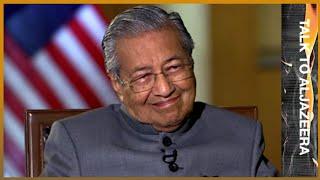  Exclusive interview: Malaysia PM Mahathir Mohamad | Talk To Al Jazeera