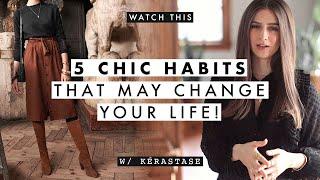 5 *CHIC HABITS* Guaranteed To Increase Your Confidence!