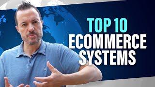 Top 10 E-Commerce Systems [Business-to-Consumer, Business-To-Business, and Omnichannel Software]