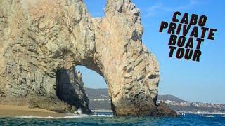 Cabo San Lucas Mexico - Private Boat Tour of the Arch