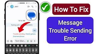 Trouble Sending Check Option Problem | Messages Trouble Sending Problem |Message Not Sending Problem