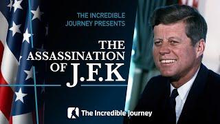 The Assassination of J. F. K