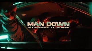 Max Winds (Ft. YK The Mayor) - Man Down