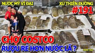 GIẤC MƠ MỸ - XỨ THIÊN ĐƯỜNG NHIỀU NGƯỜI TÌM ĐƯỜNG ĐỔI ĐỜI VÀO COSTCO MỚI THẤY GIÁ RẺ CHƯA TỪNG THẤY