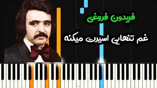 نت پیانو غم تتهایی از فریدون فروغی  - Fereydoun Foroughi - Ghame Tanhaei Piano Cover