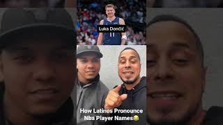 How Latinos Pronounce Nba Player Names #shorts