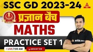 SSC GD 2023-24 | SSC GD Maths By Akshay Awasthi | Practice Set 1 Maths