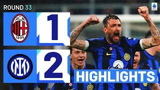 MILAN-INTER 1-2 | HIGHLIGHTS | Inter clinch 20th Scudetto with derby win! | Serie A 2023/24