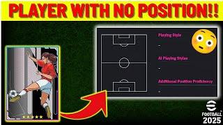 I Found A Player In eFootball With No Position To Play!! | Efootball 2025 #efootball