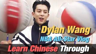 Learn Chinese with 【Dylan Wang】: NAB All-Star Vlog met idol LeBron James | Eng Sub + Pinyin