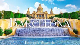 BARCELONA (4K UHD) - Relaxing Music Along With Beautiful Nature Videos - 4K Videos HD