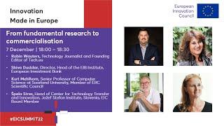 EIC Summit 2022 - From fundamental research to commercialisation