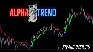 Be An ALPHA Trader! AlphaTrend Indicator by KivancOzbilgic!