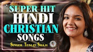 SUPER HIT HINDI CHRISTIAN SONGS  OF TESLIN SHAJI | JINO KUNNUMPURATH