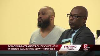 No bail for son of MBTA transit police chief charged with murder