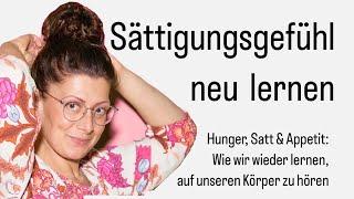 Hunger, Satt & Appetit: Wie wir wieder lernen, auf unseren Körper zu hören 