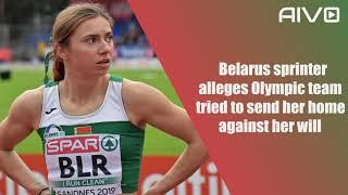 AIVO.AI- Belarus sprinter alleges Olympic team tried to send her home against her will