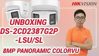 HOW TO: Hikvision DS-2CD2387G2P-LSUSI 8 MP Panoramic ColorVu Camera Configuration and Live View