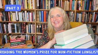 Reading the Women’s Prize for Non Fiction Longlist 2024: Part 3