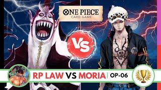 RP LAW VS GEKKO MORIA | TOP DECK KEEP | G3 | CHAMPIONSHIP SERIES | OP-06