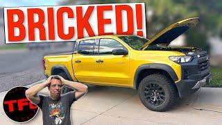 My New Chevy Colorado Is Bricked & Won't Move: Here's What Happened & Can I Fix It?