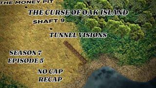 The Curse Of Oak Island TUNNEL VISIONS Ssn 7 Ep 5 RETRO NO CAP RECAP #history #moneypit #cove #2019