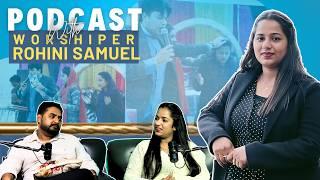 Podcast with Worshiper Rohini Samuel | Masihi Podcast | EP-16 | Dr.Jesus