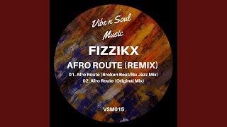 Afro Route (Broken Beat Nu Jazz Mix)