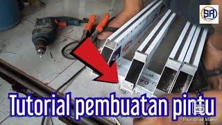 Cara membuat Pintu Aluminium