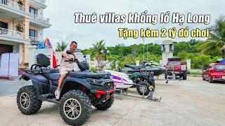 Villas Hạ Long siêu rộng kèm 2 tỷ tiền đồ chơi cho khách lưu trú