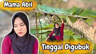 Mama Abil Tinggal Digubuk Daun Pisang