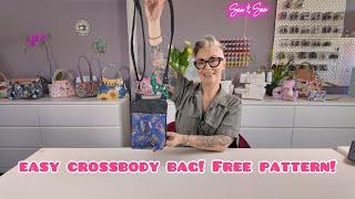 Easy crossbody bag Free pattern and tutorial #easybag #bagsewing #diybag #freepattern  #freetutorial