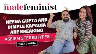 "I'm Not An Angry Feminist" - Tisca Chopra | The Male Feminist | Ep 72