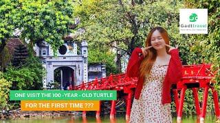 Ngoc Son Temple: Unveiling Hanoi's Legendary 100-Year-Old Turtle | Things to do in Hanoi